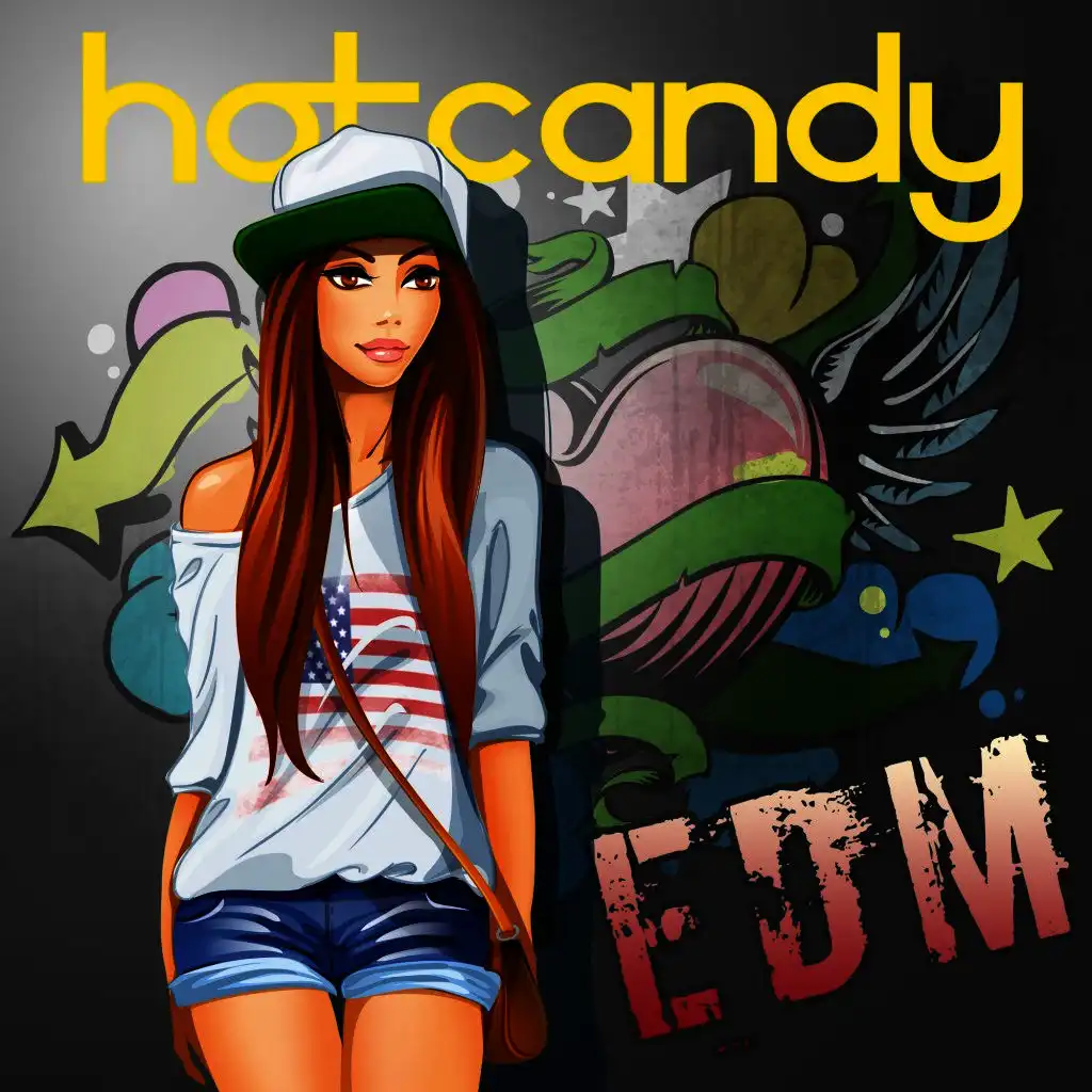 Hot Candy - EDM