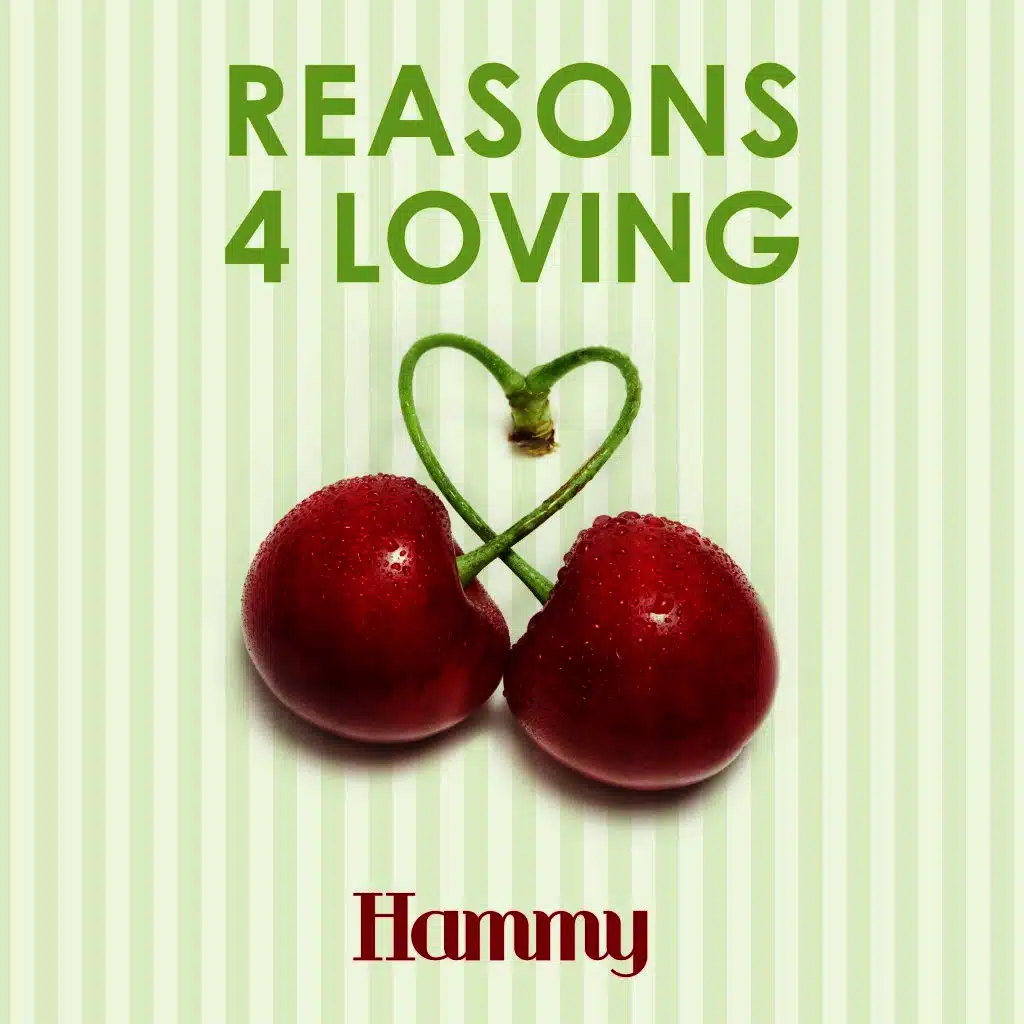 Reasons 4 Loving