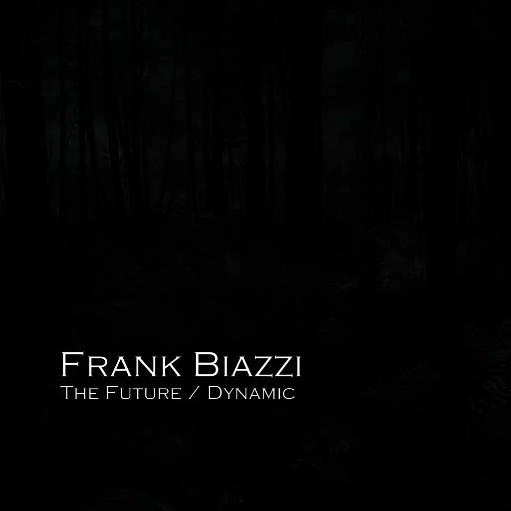 The Future / Dynamic