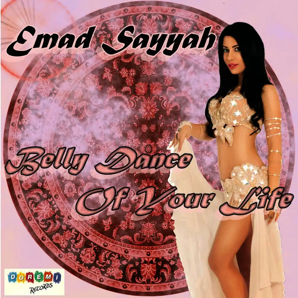 Belly Dance of Your Life