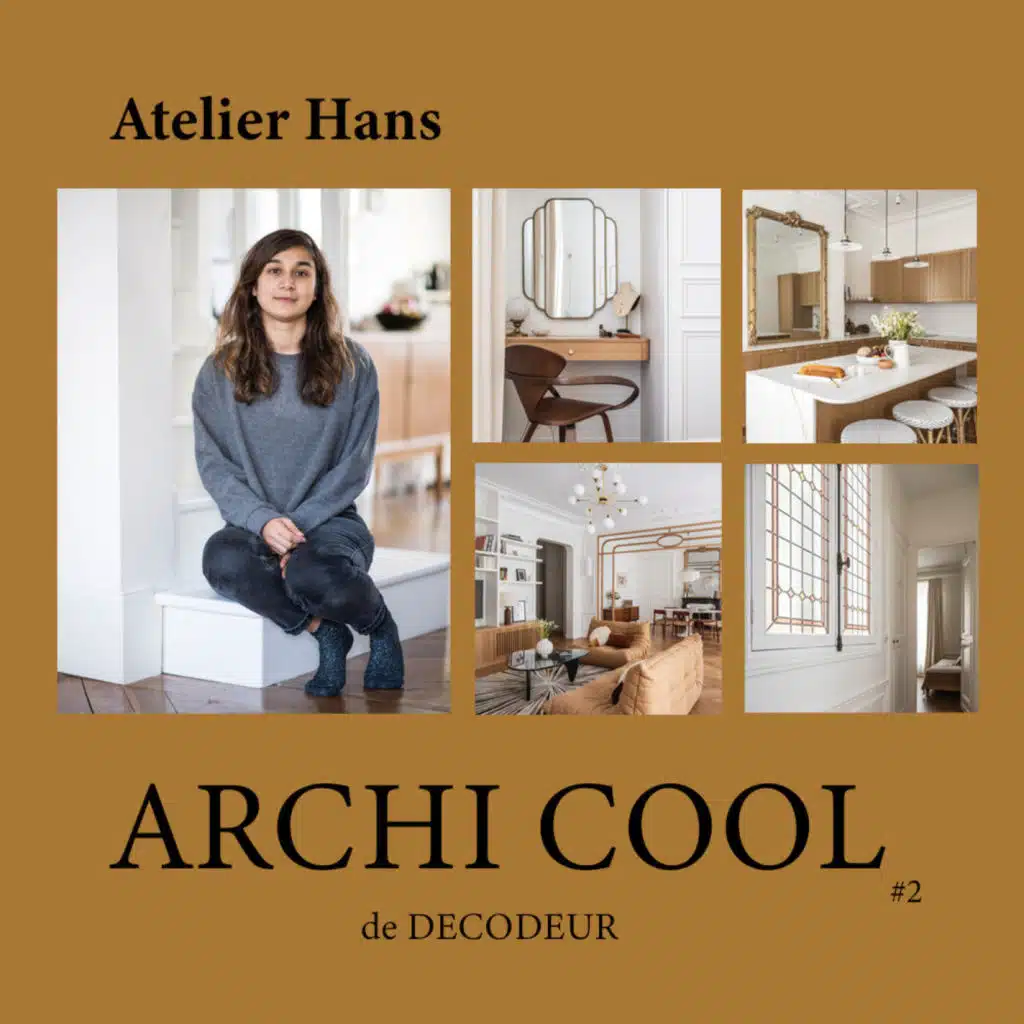 ARCHI SYMPA : la rénovation d'un appartement de 140m2 par Atelier Hans