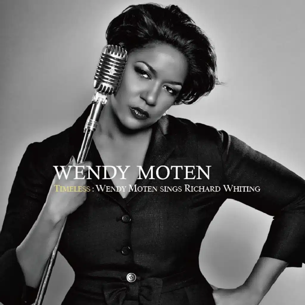 Timeless: Wendy Moten Sings Richard Whiting
