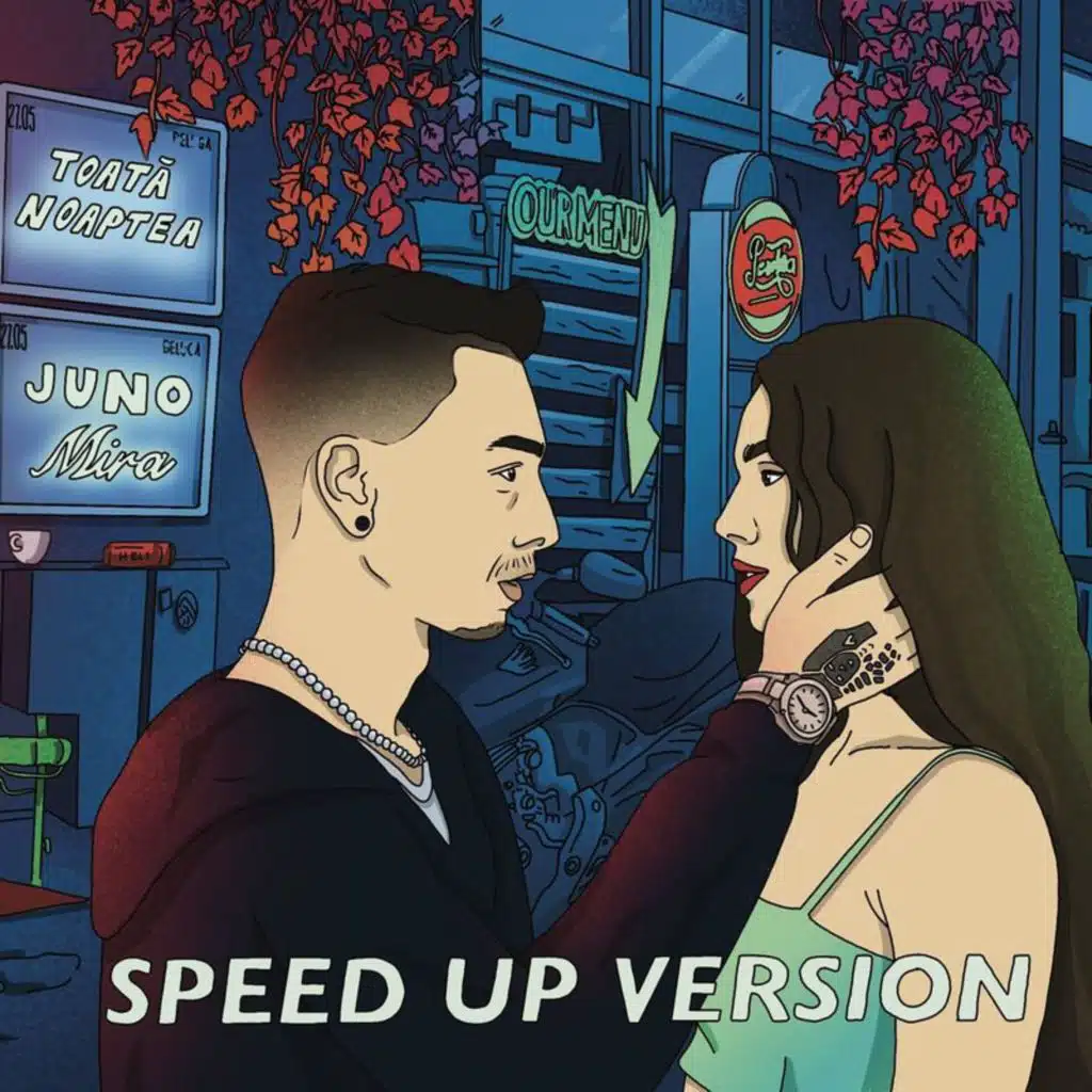 Toată noaptea (Sped Up Version)
