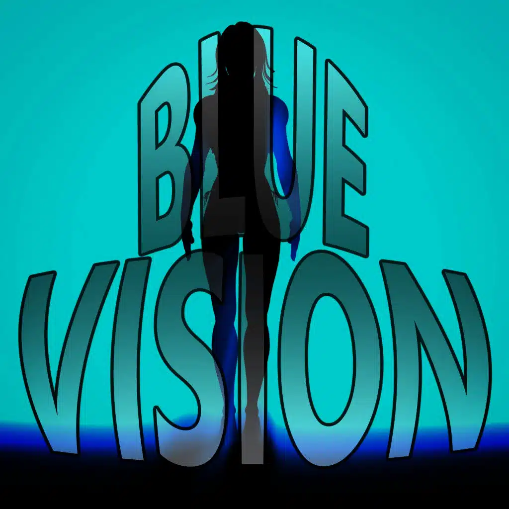 Blue Vision