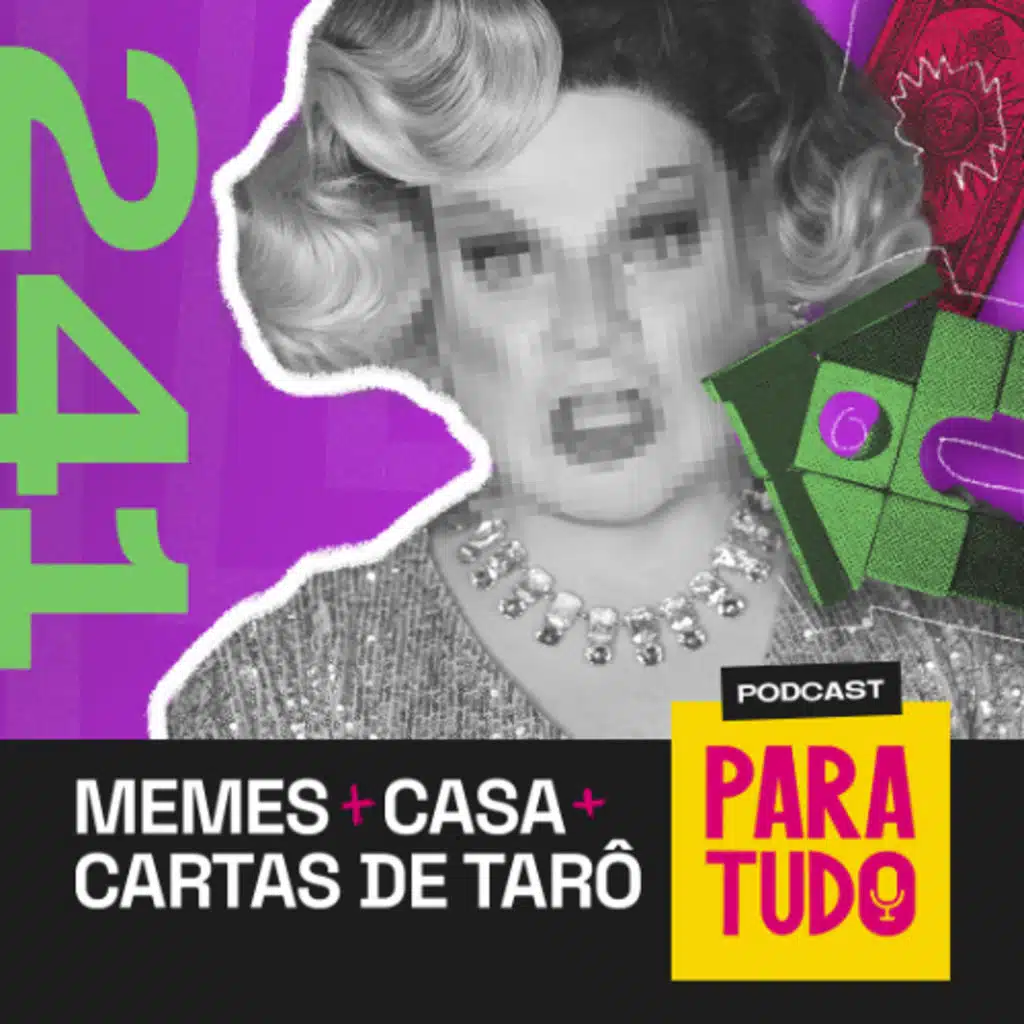 #241 - Exposição de Memes, móveis para casa e feira mística