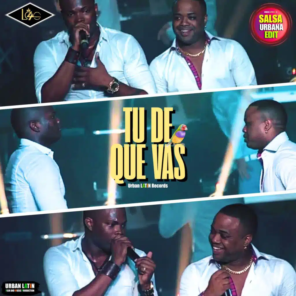 Tu De Que Vas (Salsa Urbana)