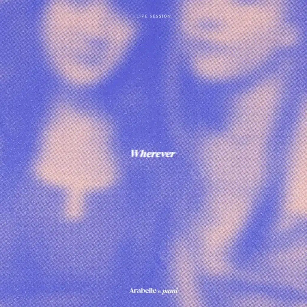 Wherever (Live Session) [feat. pami]