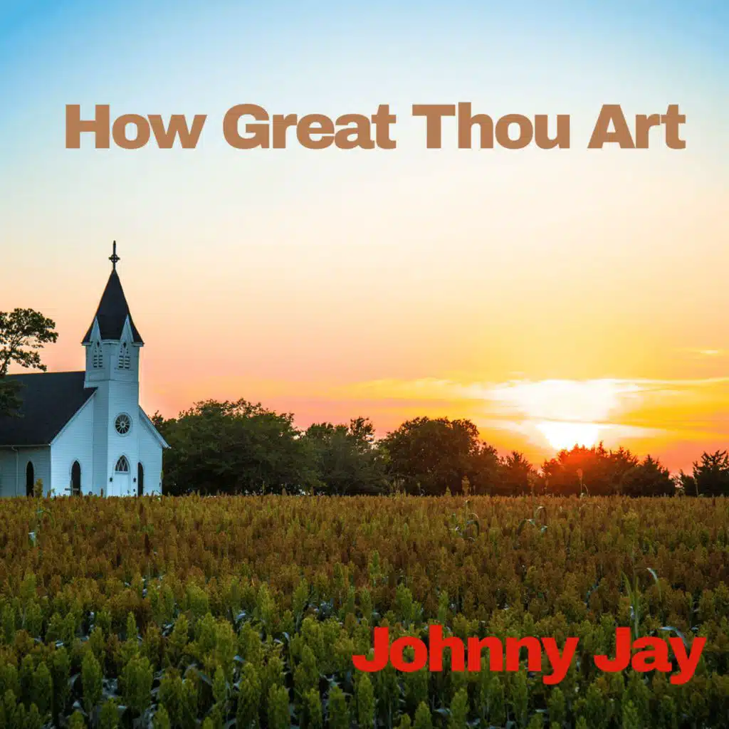 How Great Thou Art