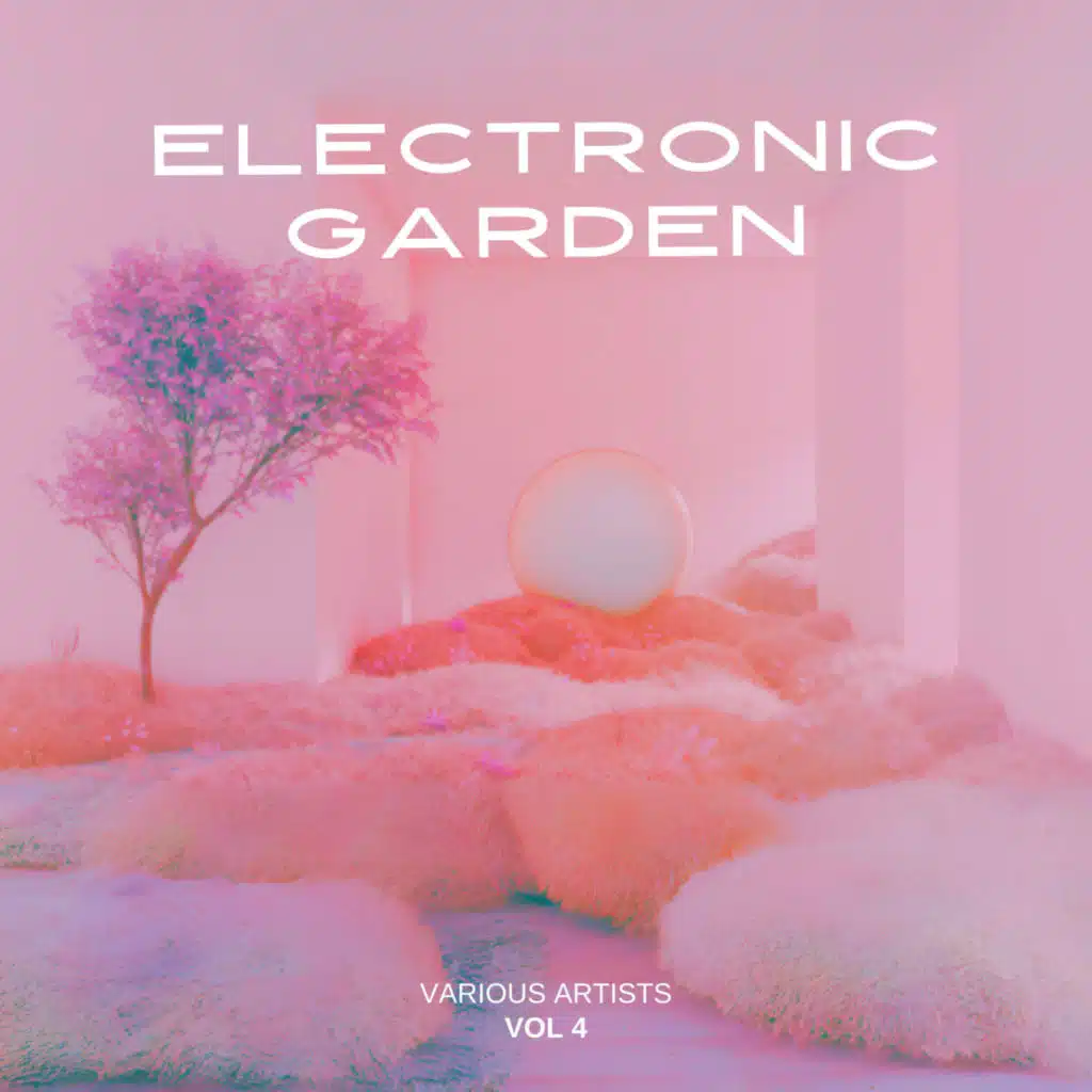 Electronic Garden, Vol. 4