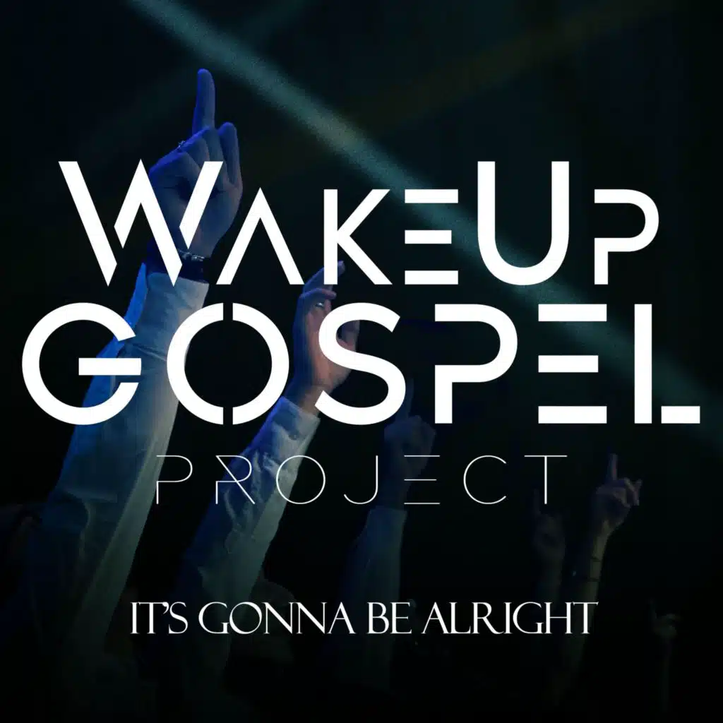 It's Gonna Be Alright