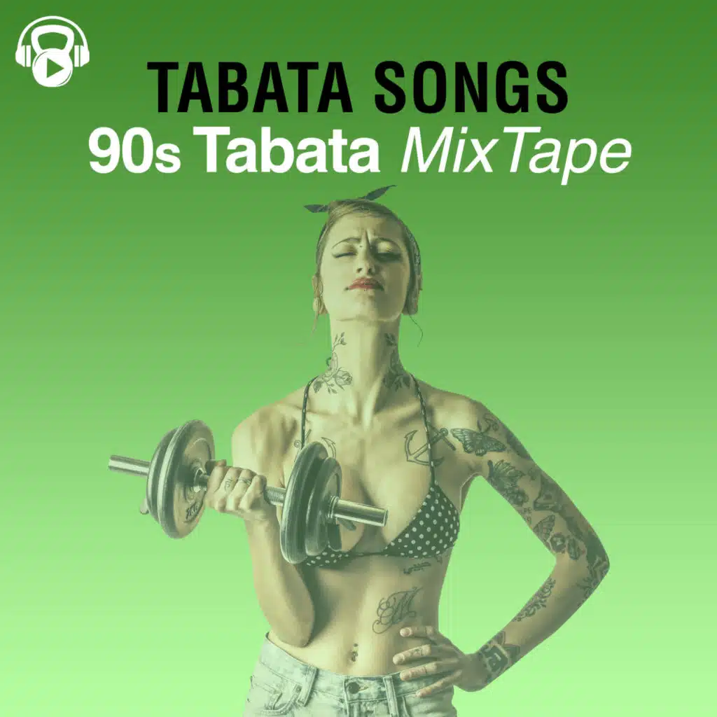90s Tabata Mixtape