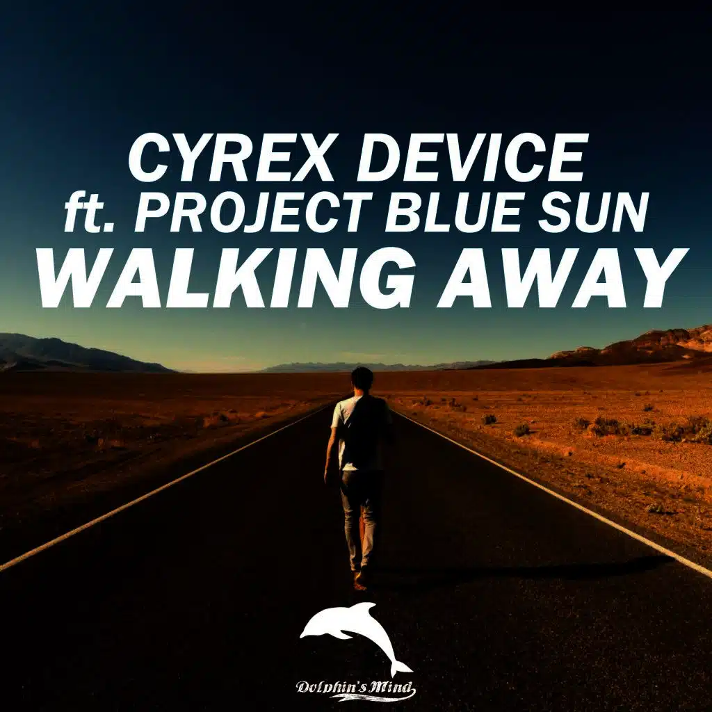 Walking Away (Project Blue Sun Radio Edit)