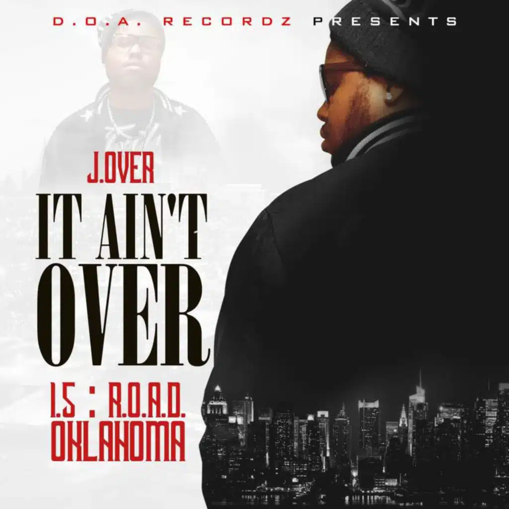 It Ain't Over 1.5 R.O.A.D. Oklahoma