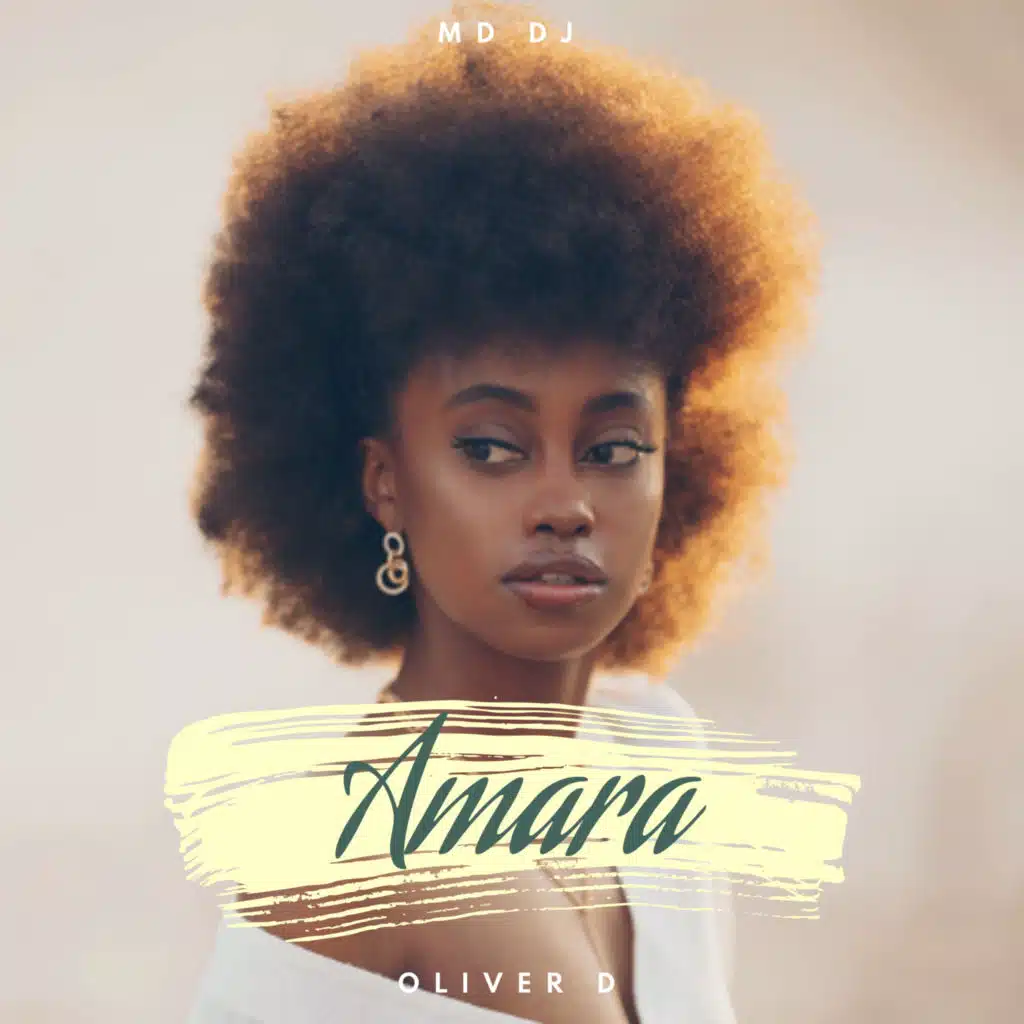 Amara (Radio Edit) [feat. Oliver D]