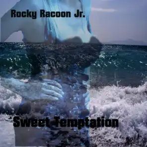 Rocky Racoon Jr.