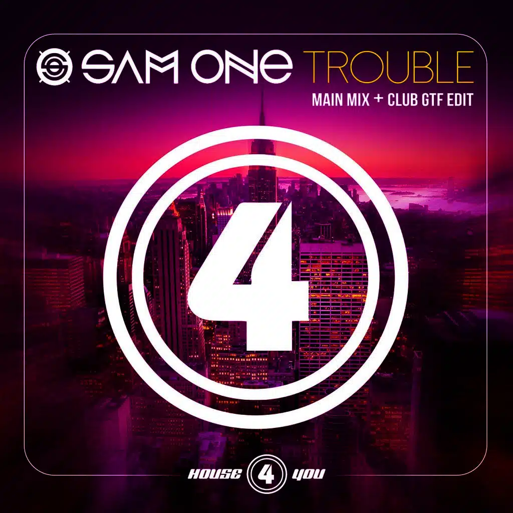 Trouble (Main Mix)