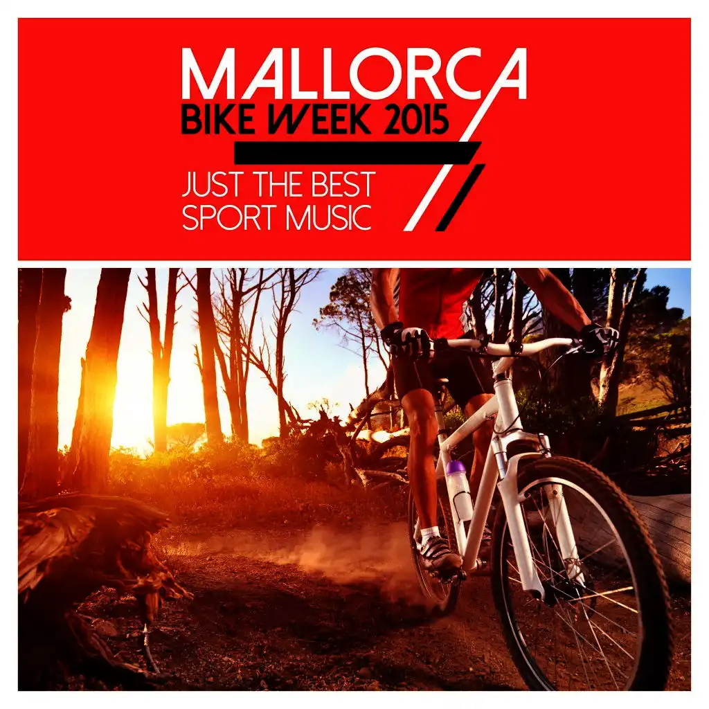 Mallorca Bike Week 2015 - Just the Best Sport Music