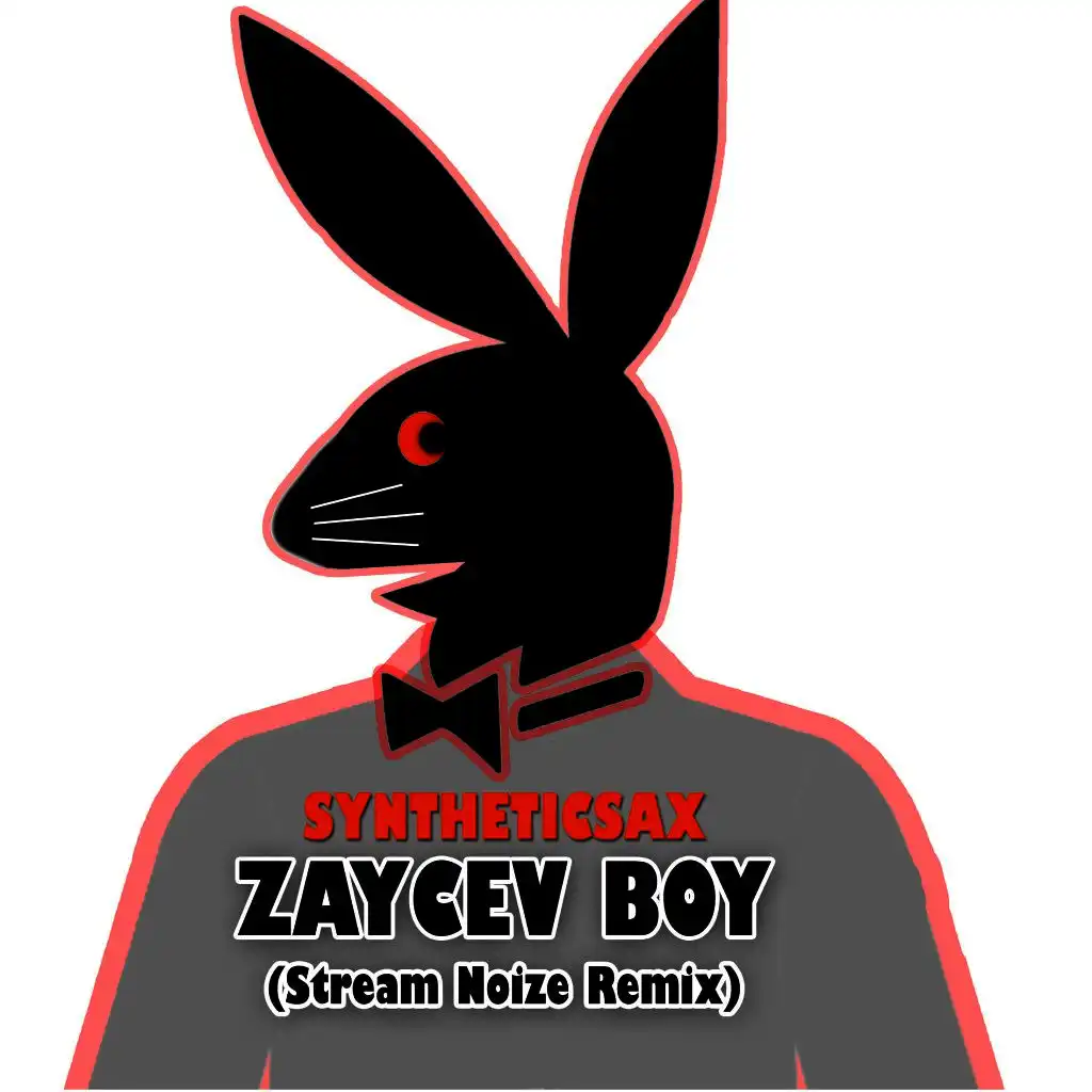 Zaycev Boy (Stream Noize Remix)