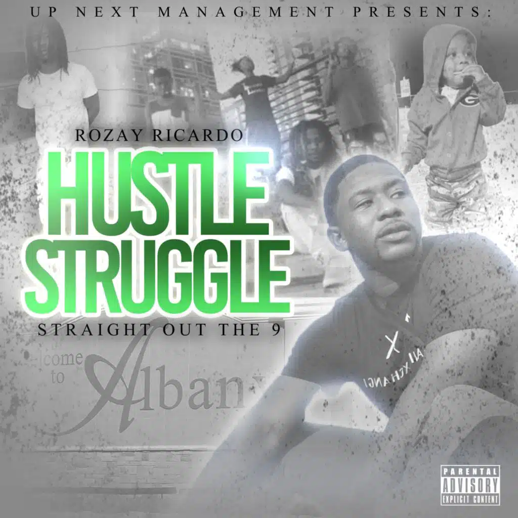 Hustle Struggle: Straight Out of the 9
