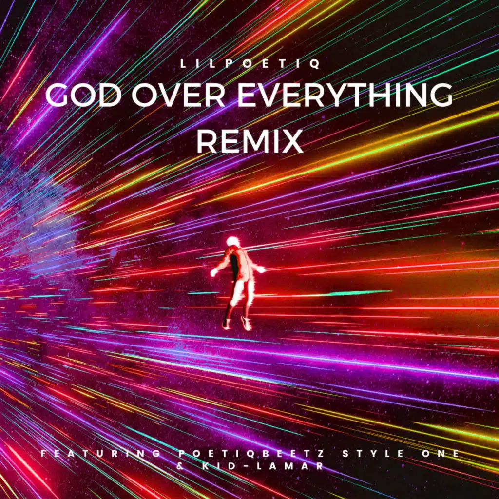 G.O.E (God Over Everything) [feat. pOETiqbEETz & Lilpoetiq]