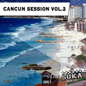 Cancun Session, Vol. 2