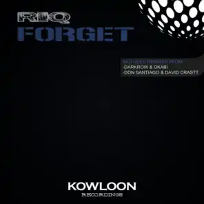 Forget (Darkrow & Okabi Remix)