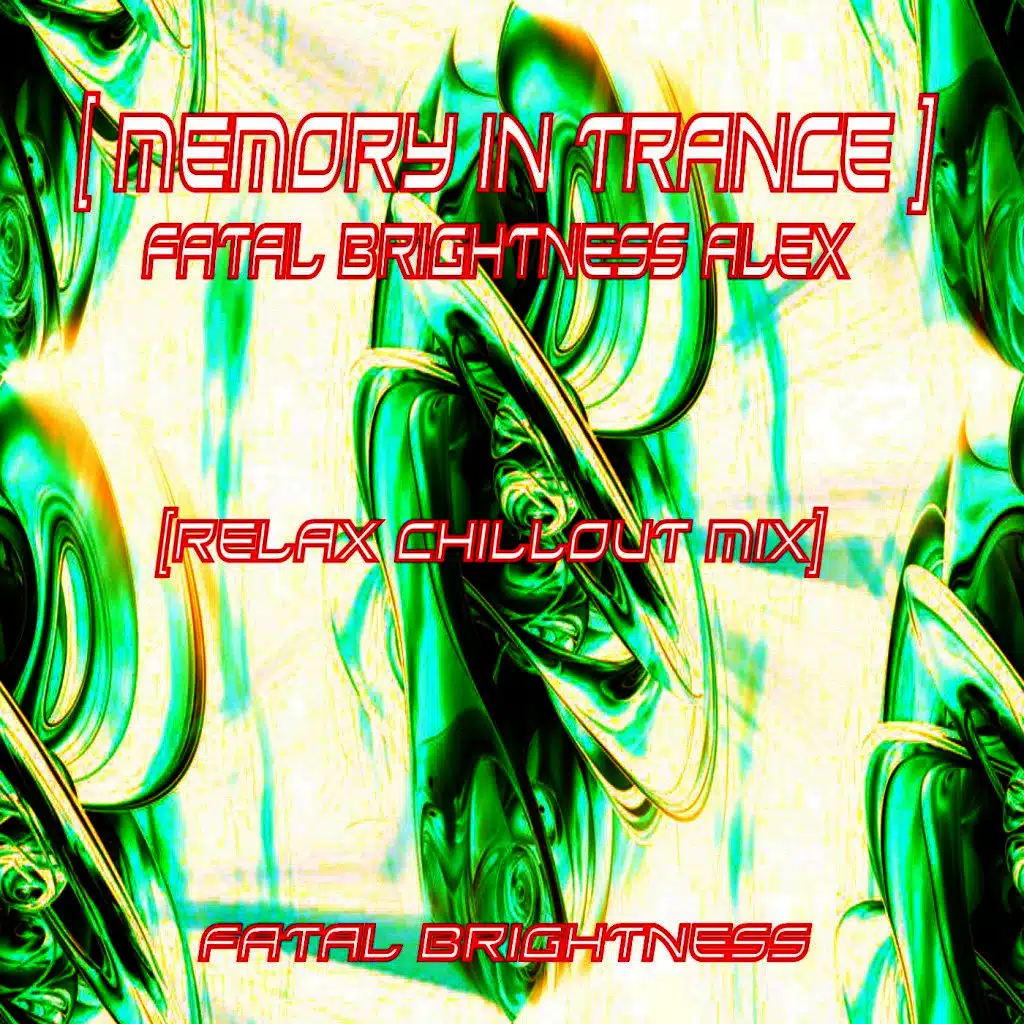 Memory in Trance (Relax Chillout Mix)