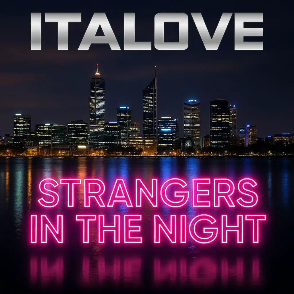 Strangers in the Night (Italoconnection Remix Radio 2025)