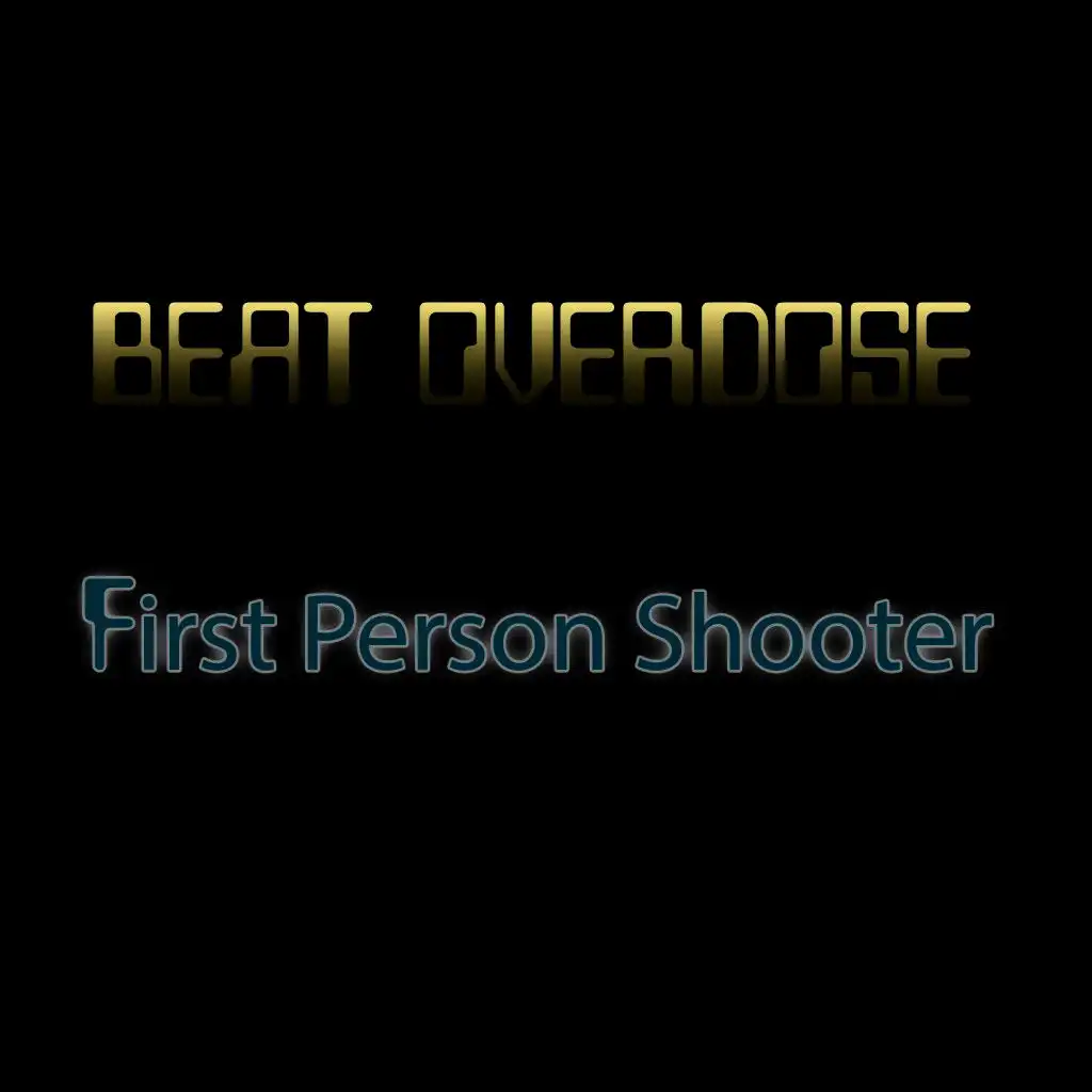 First Person Shooter