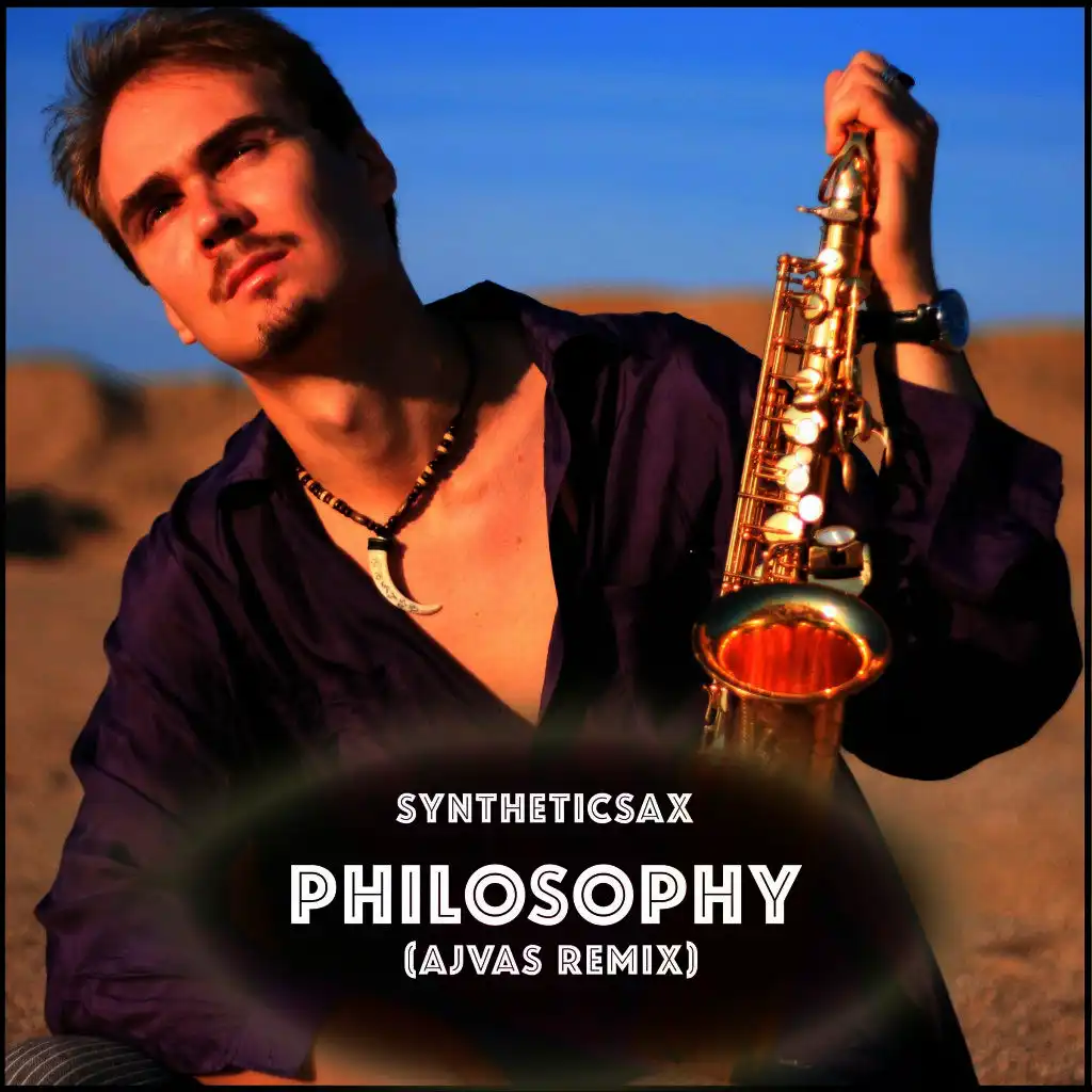 Philosophy (Ajvas Remix)