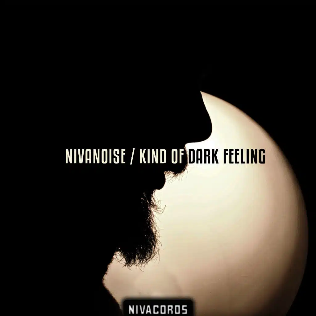 Kind of Dark Feeling