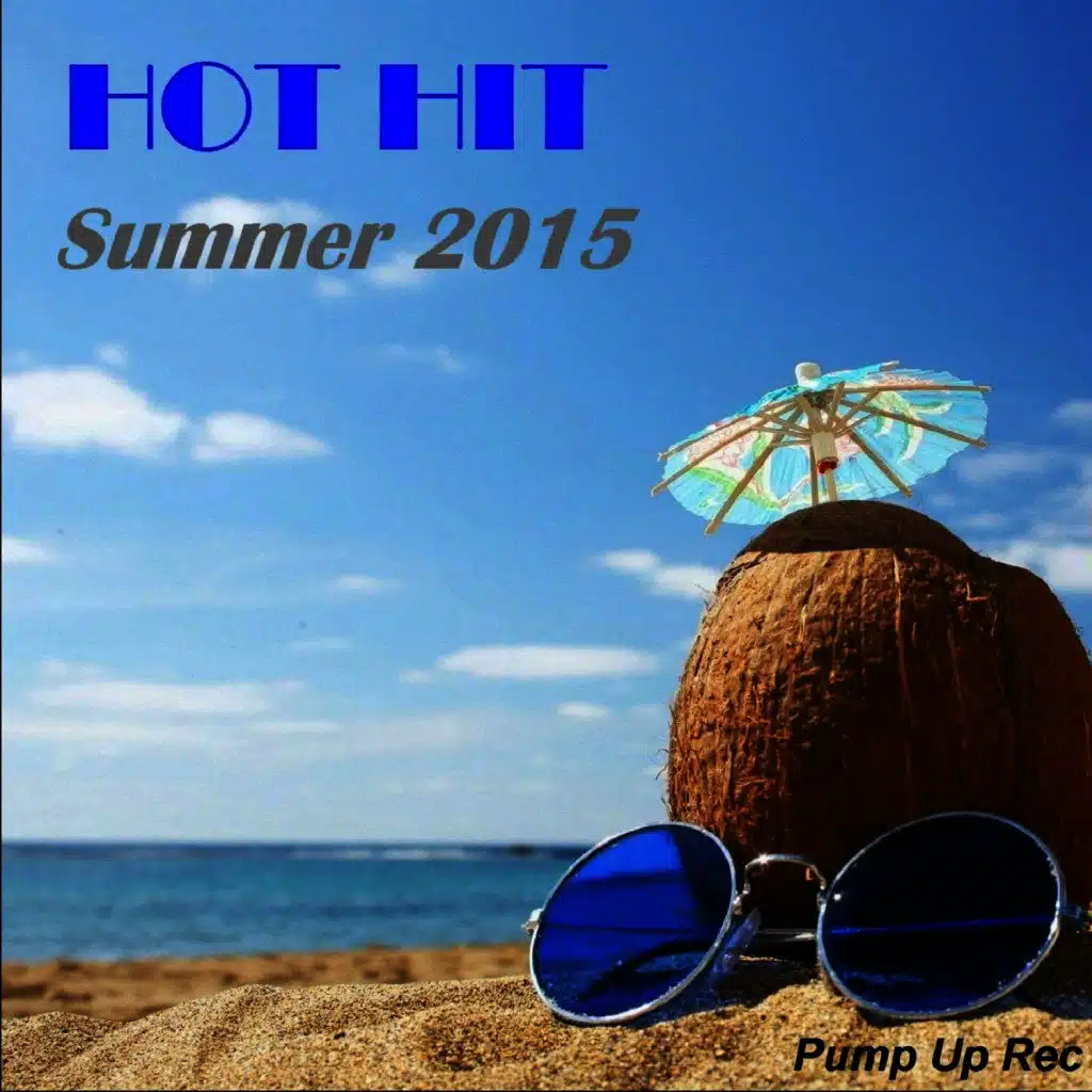 Hot Hit Summer 2015