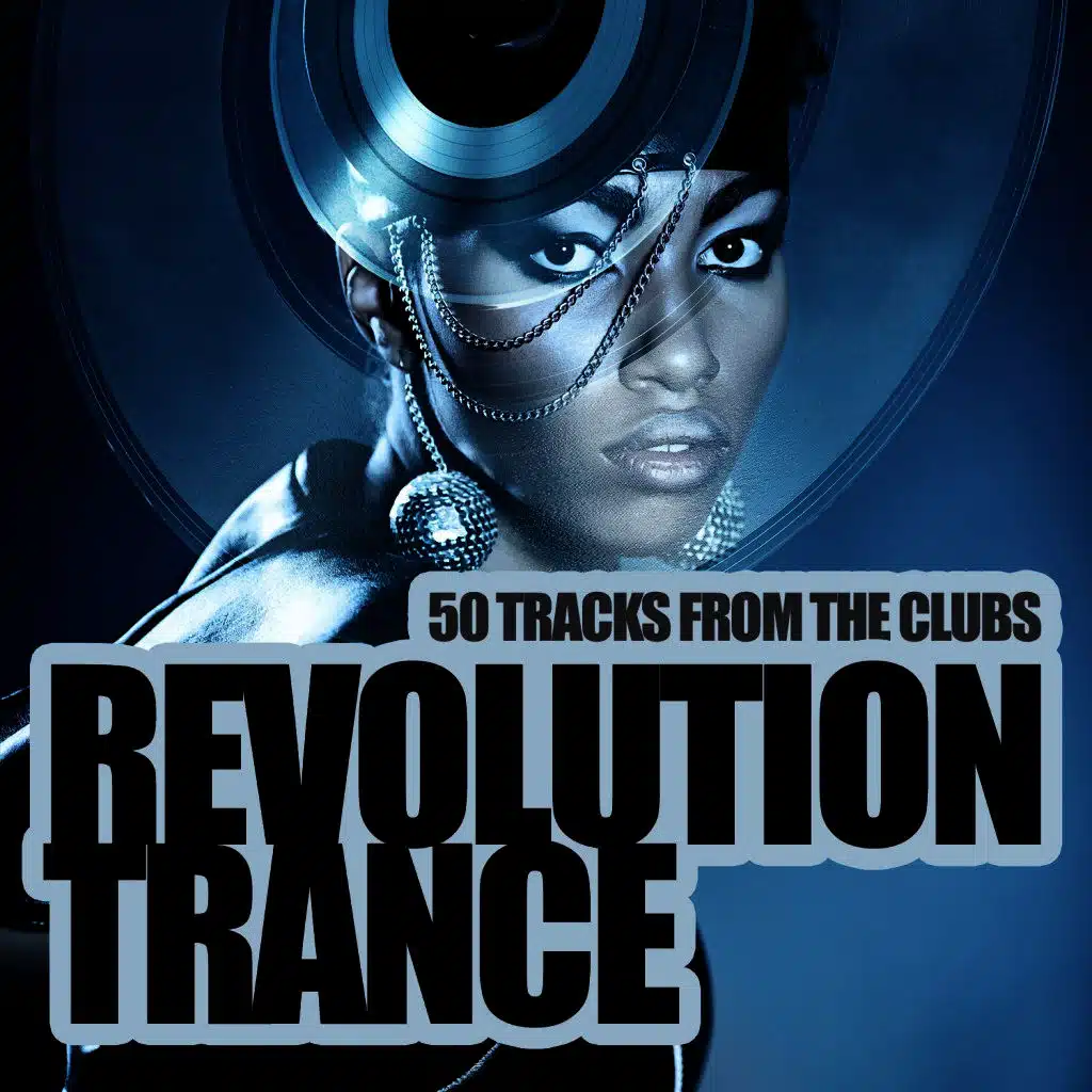 Revolution Trance - 50 Tracks from the Clubs