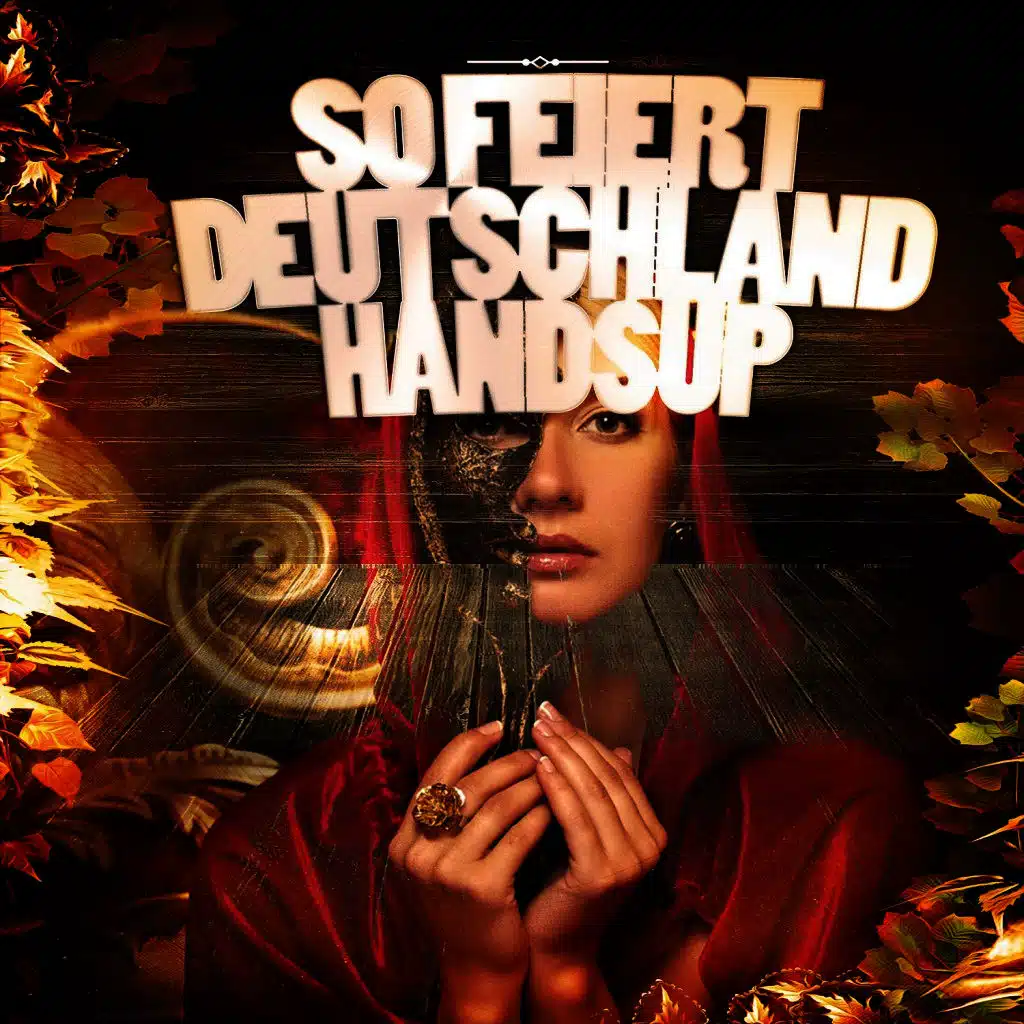 So Feiert Deutschland Hands Up