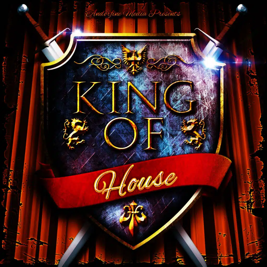 King of House