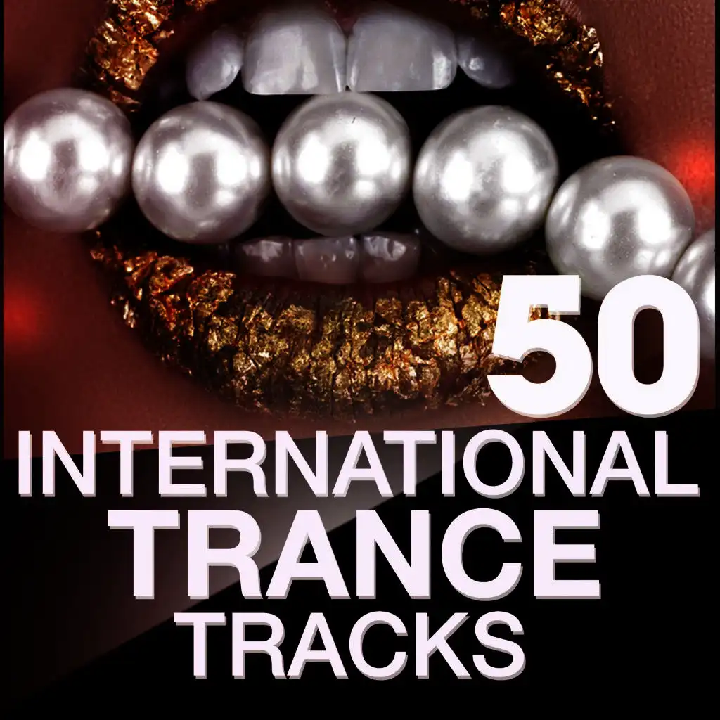 50 International Trance Tracks