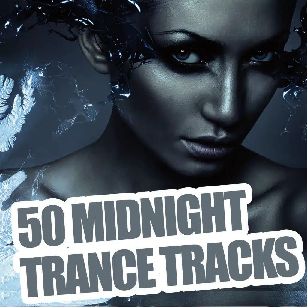 50 Midnight Trance Tracks