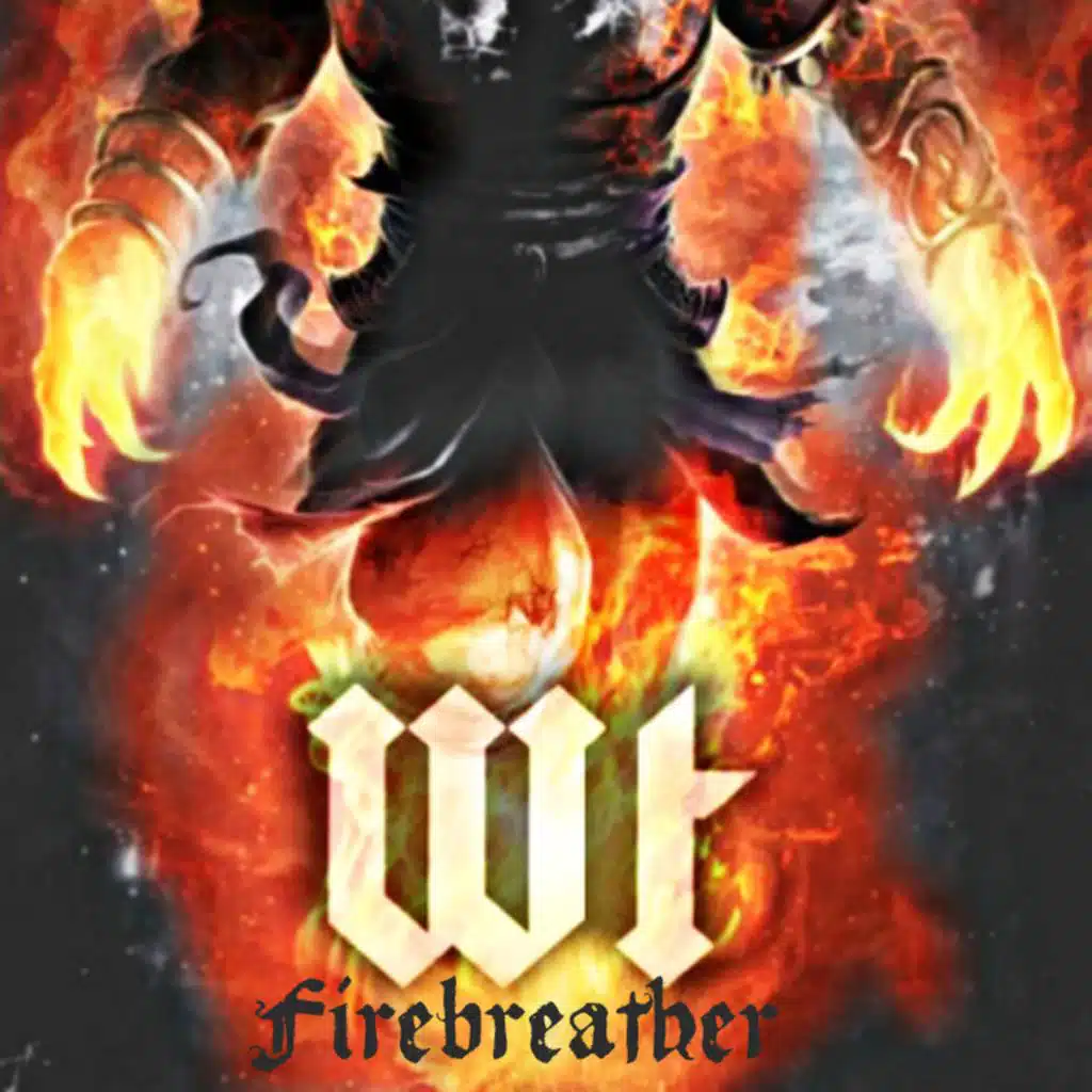 Firebreather