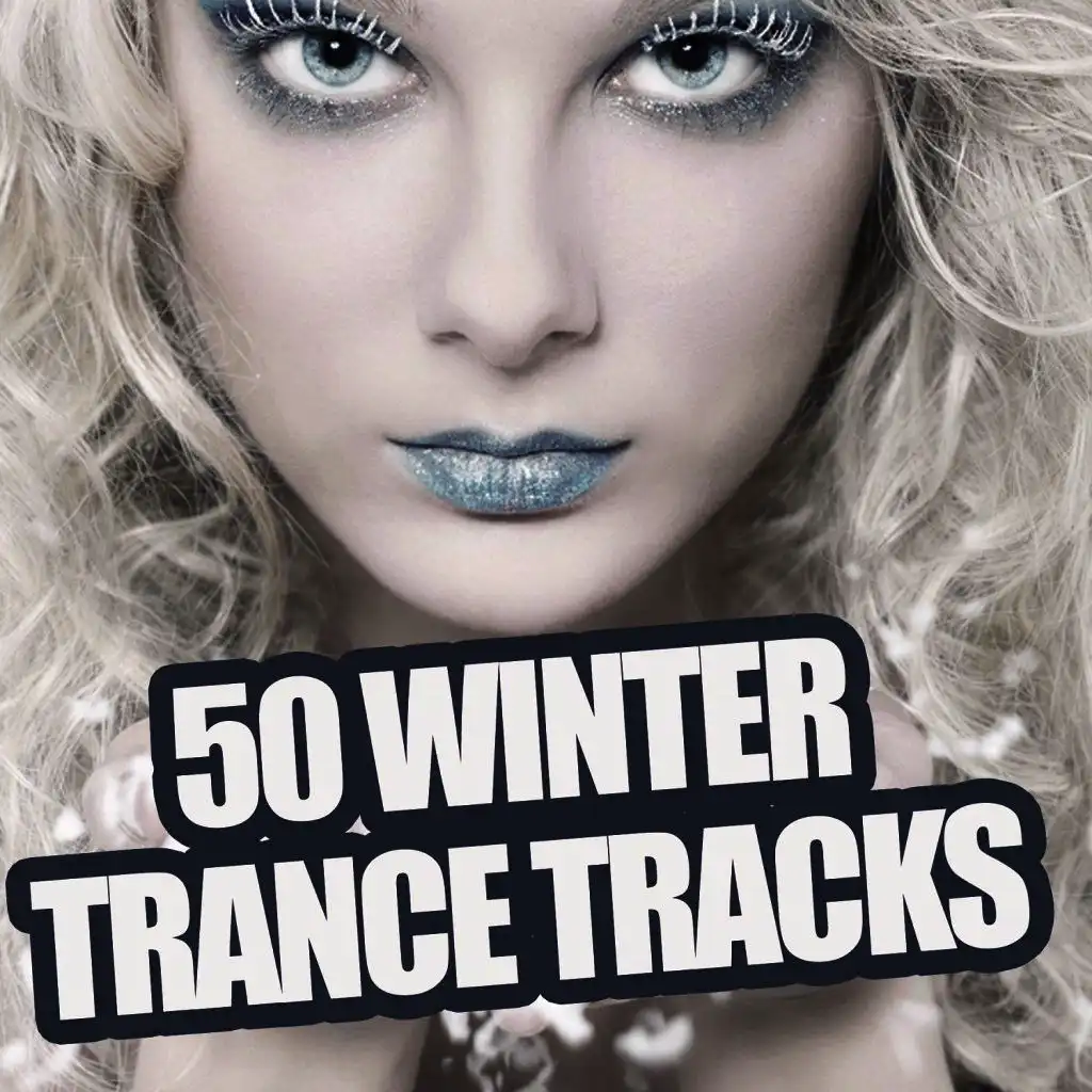 50 Winter Trance Tracks
