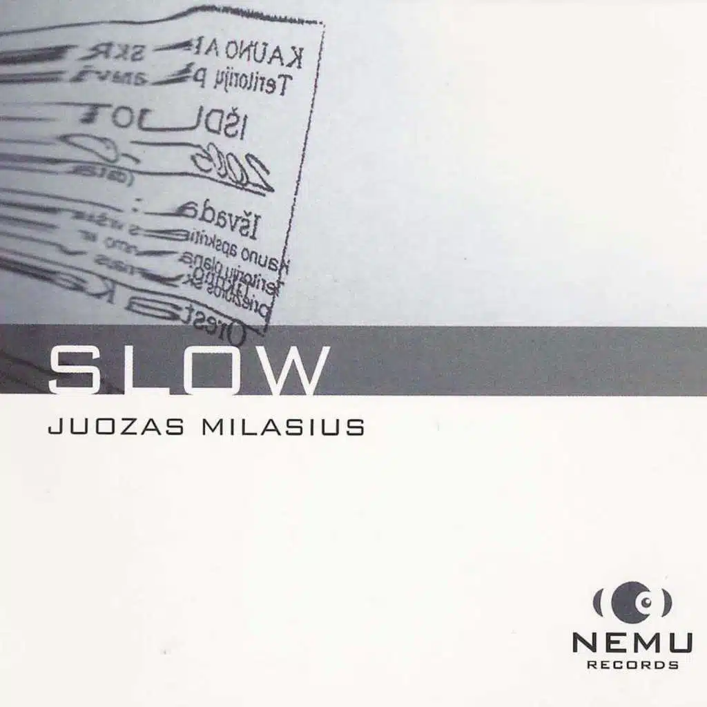 Slow