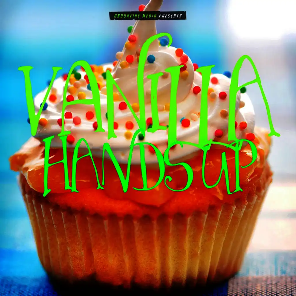 Vanilla Hands Up