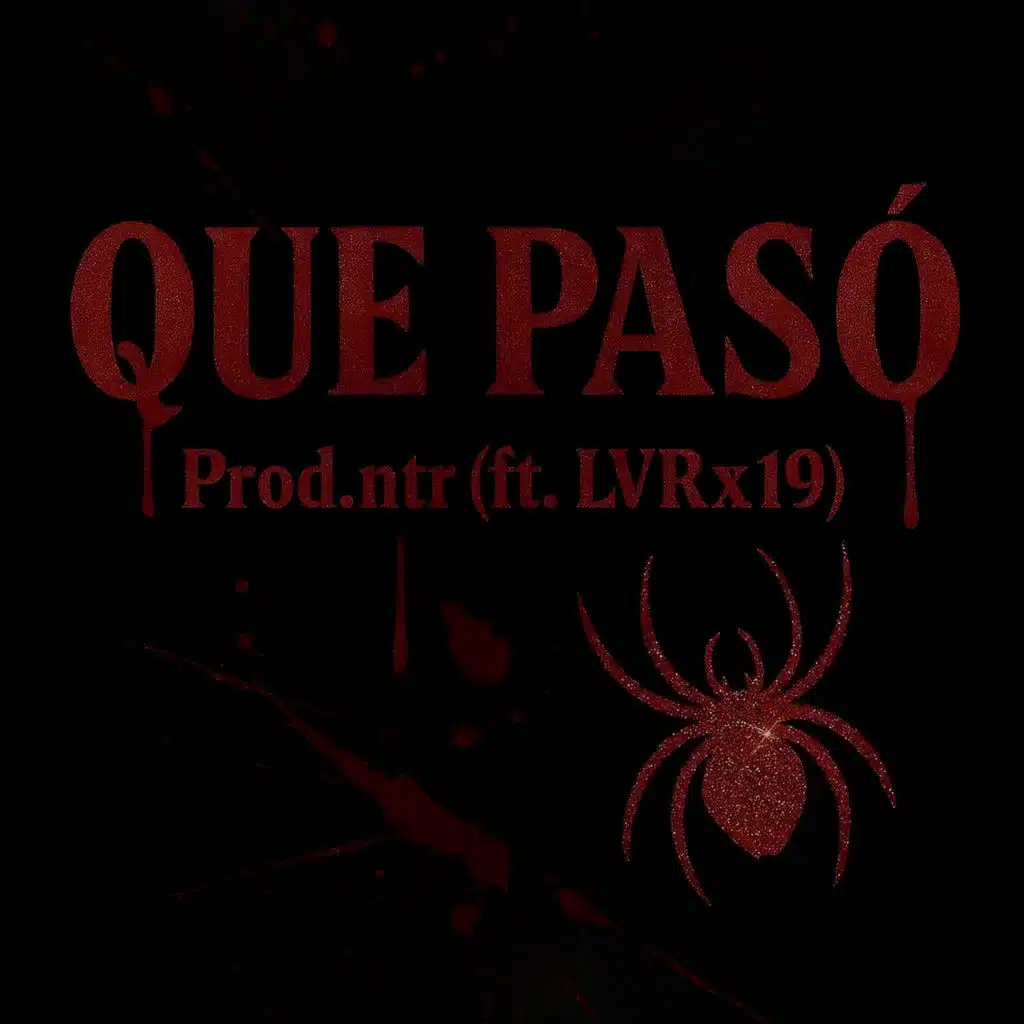 QUE PASÓ (feat. LVRx19)