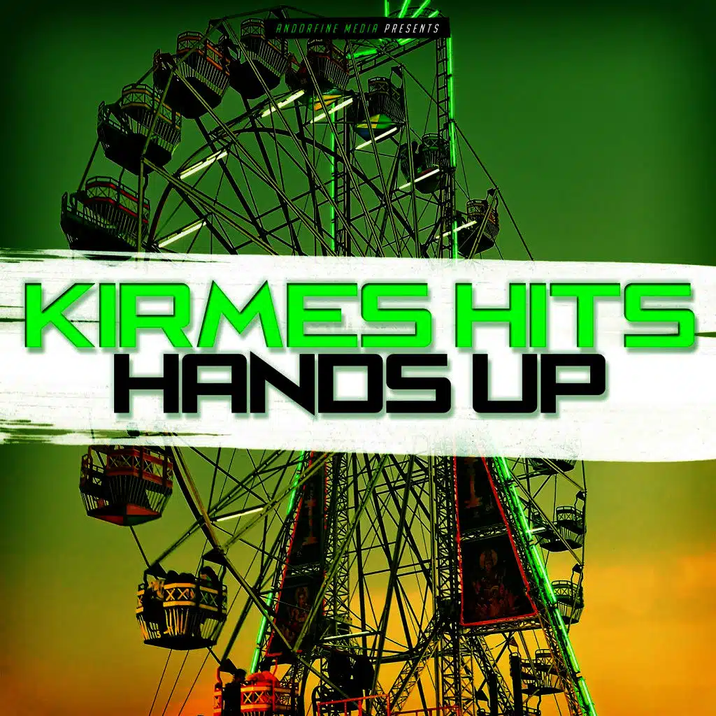 Kirmes Hits Hands Up