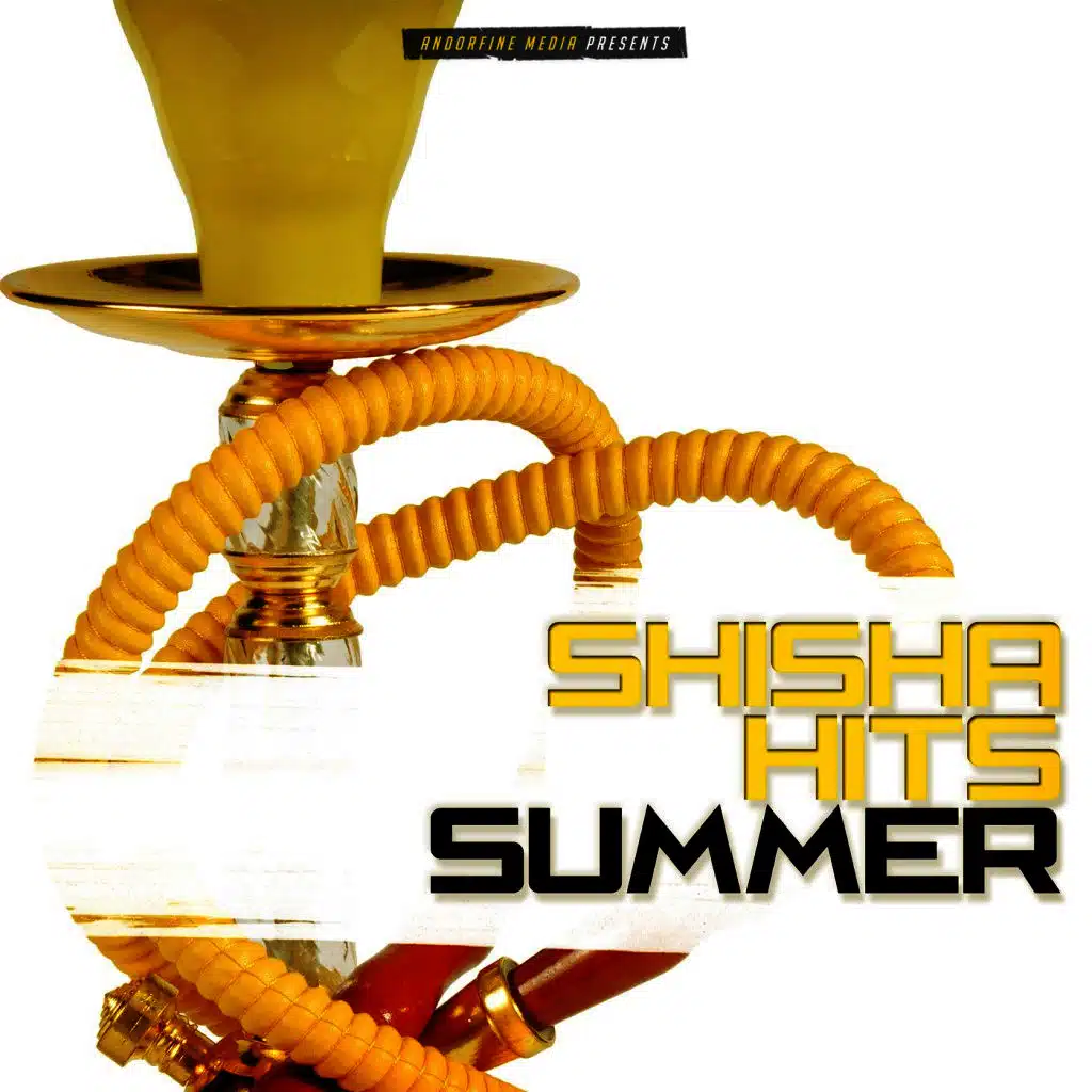 Shisha Hits Summer