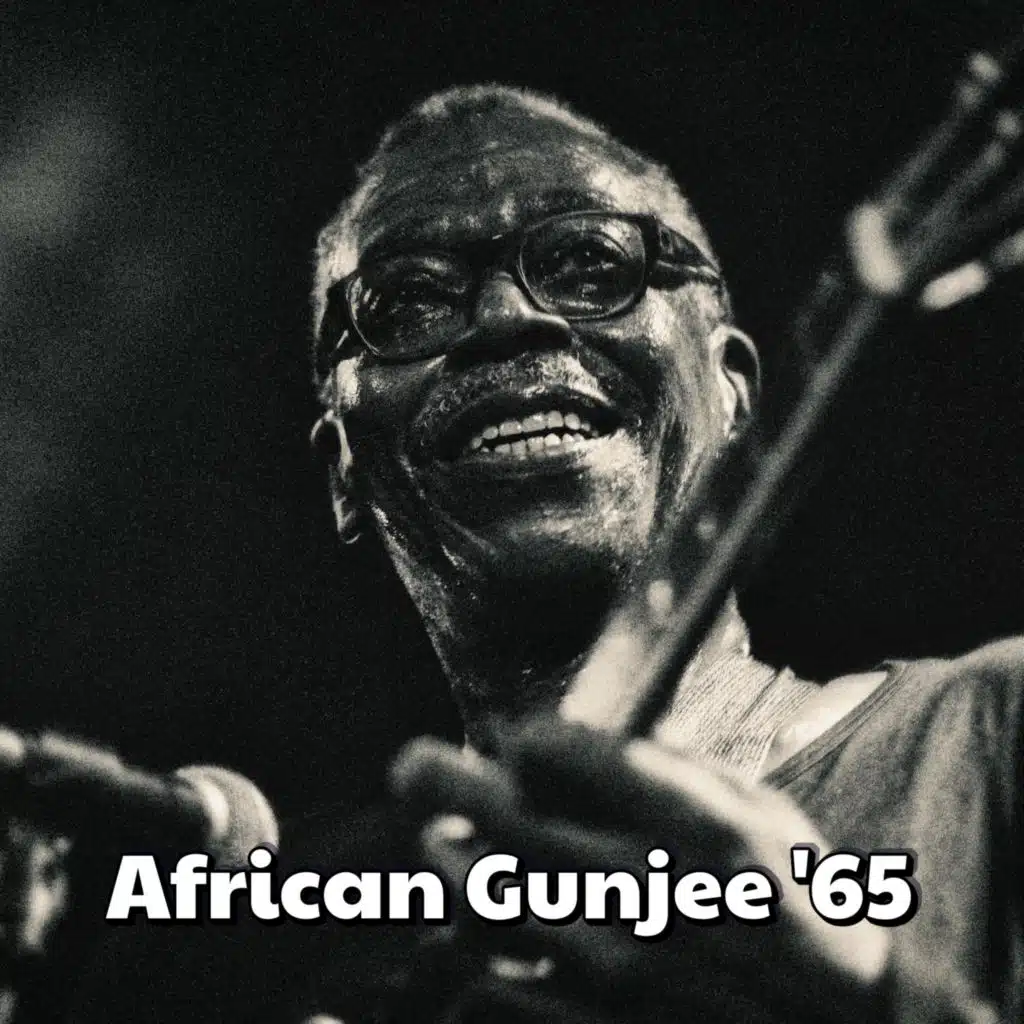 African Gunjee '65 (feat. MUDGEE)
