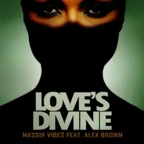 Massiv Vibes feat. Alex Brown