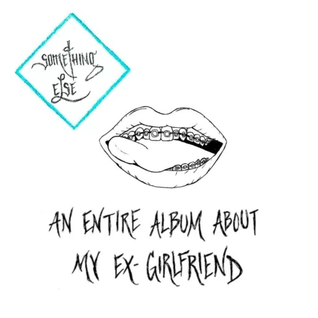 An Entire Album About My Ex-Girlfriend