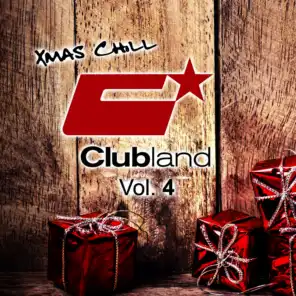 Clubland X-Mas Chill, Vol. 4