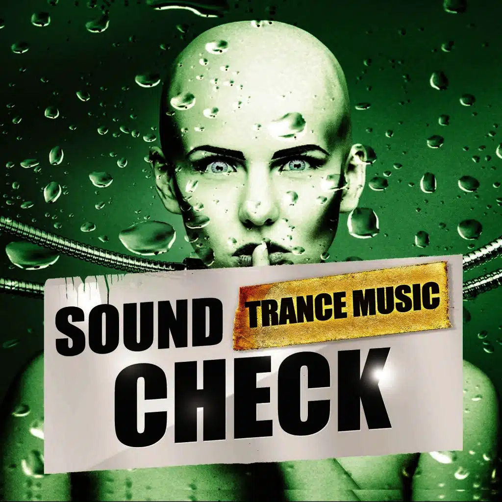 Sound Check Trance Music