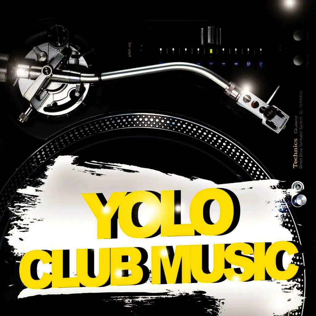 Yolo Club Music